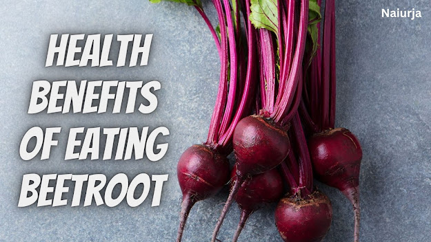 What are the 6 health benefits of beetroot, know in detail