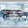 Nifty falls below 25,850, Sensex loses 1,272 points